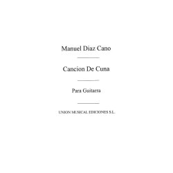 Diaz Cano: Cancion De Cuna for Guitar