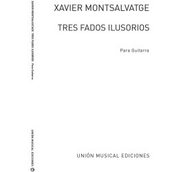 Montsalvatge: Tres Fados Ilusorios Para Guitarra
