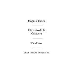 Turina: El Cristo De La Calavera Leyanda Becqueriana Op.30 Piano