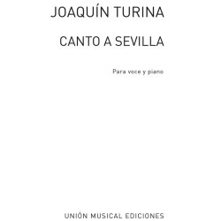Joaquin Turina: Canto A Sevilla