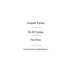 Turina: En El Cortijo Impresiones Andaluzas, Op.92 for Piano