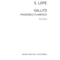 Santiago Lope: Gallito (Pasodoble Flamenco)