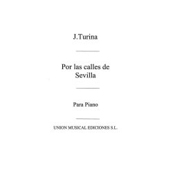Turina: Por Las Calles De Sevilla for Piano