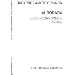 Lamote De Grignon: Alborada Doce Piezas Piano