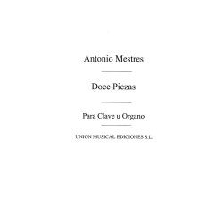 Mestres: Doce Piezas Para Clave (Civil) Transcrip. for Piano