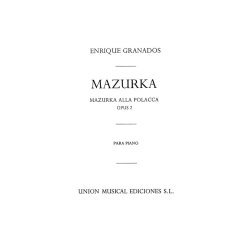 Granados Mazurka (mazurka All Polacca) Op.2 Pf