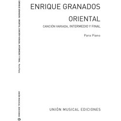 Granados: Oriental Cancion Variada Intermedio Y Final for Piano