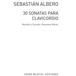 Sebastian Albero: Treinta Sonatas