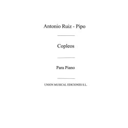 Ruiz-Pipo: Copleos Diez Cantos Populares Espanolas for Piano