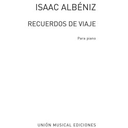Isaac Albeniz: Recuerdos De Viaje Op.71