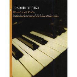 Joaquin Turina: Musica Para Piano Book 1