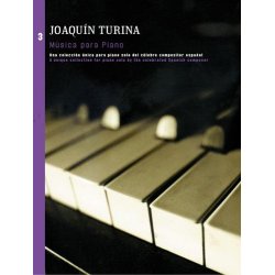 Joaquin Turina: Musica Para Piano Book 3