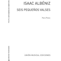 Albeniz Seis Pequenos Valses Op.25 Piano