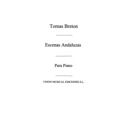 Breton: Escenas Andaluzas for Piano