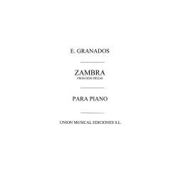 Granados: Zambra De Seis Piezas Sobre Cantos Pop. Espnoles for Piano