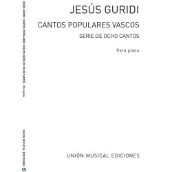 Guridi Cantos Populares Vascos Serie De 8 Cantos Piano