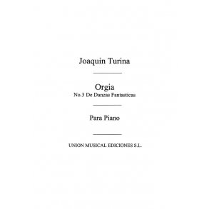 Turina: Orgia De Danzas Fantasticas for Piano