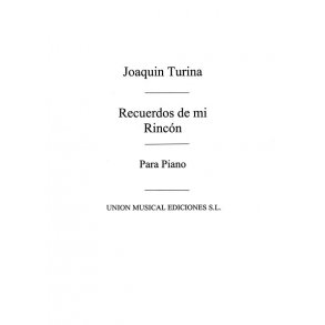 Turina: Recuerdos De Mi Rincon Tragedia Comica for Pf