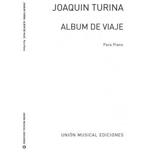 Turina: Album De Viaje Op.15 for Piano