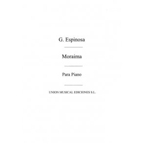Espinosa: Moraima Capricho Caracteristico for Piano