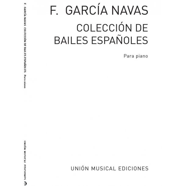 Garcia Navas Coleccion De Bailes Espanol Piano