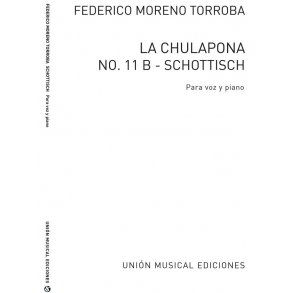 Moreno Torroba: Schottisch No.11 De La Chulapona