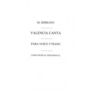 Serrano: Valencia Canta A La Virgen De Los Desamparados