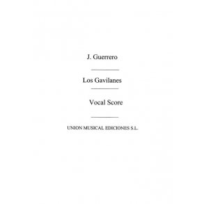 GUERRERO LOS GAVILANES FULL VOCAL SCORE VCE/PF