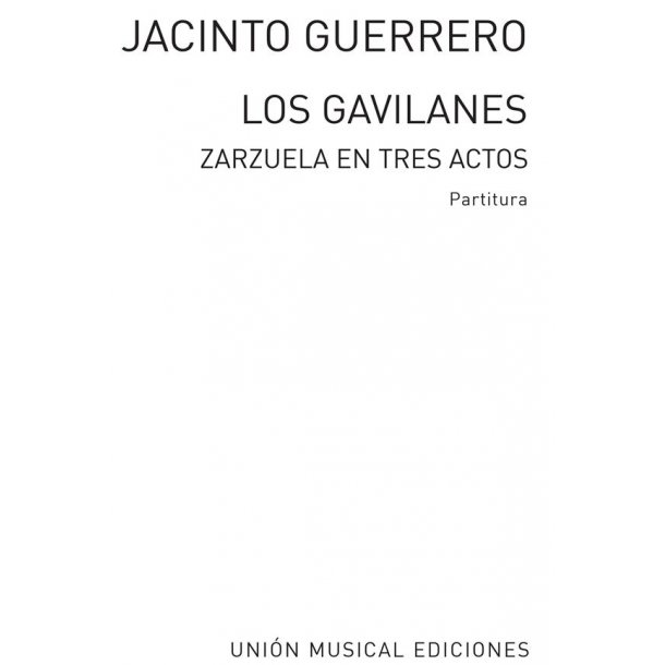 Jacinto Guerrero Romanza No.1 De Los Gavilanes