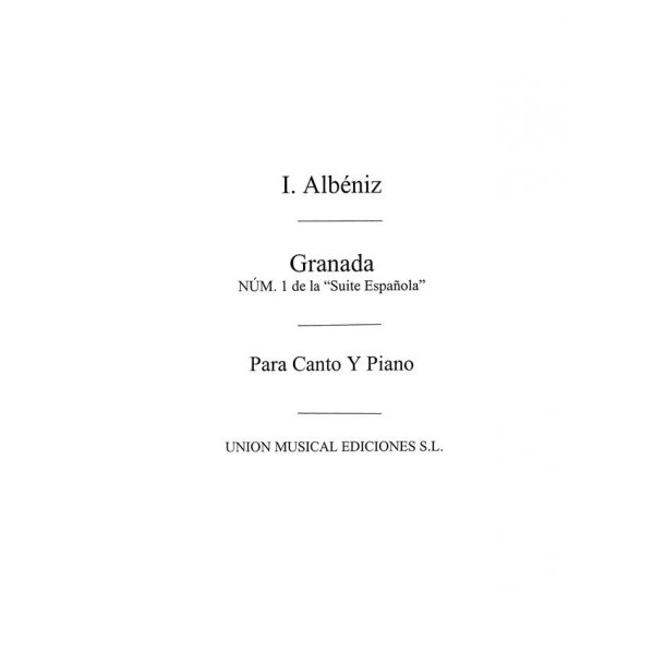 Albeniz: Granada from Suite Espanola (Garcia Navas) for Voice and Piano