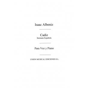 Albeniz: Cadiz from Suite Espanola (GarciaNavas) for Voice and Piano