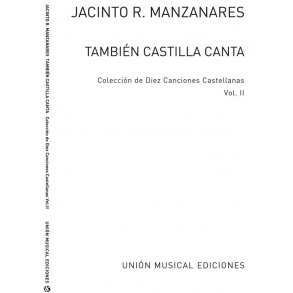Ruiz Manzanares: Tambien Castilla Canta Vol. II
