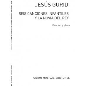 Guridi: Seis Canciones Infantiles