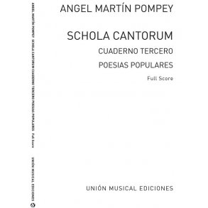 Martin Pompey: Schola Cantorum Vol.3