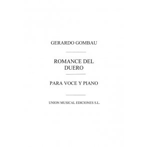 Gombau: Romance Del Duero for Voice and Piano