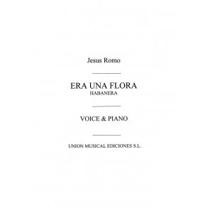 Romo: Era Una Flor Habanera for Choir
