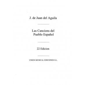 Aguila: Las Canciones Del Pueblo Espanol (Melody and Lyrics)