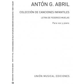Anton Garcia Abril: Coleccion De Canciones Infantiles