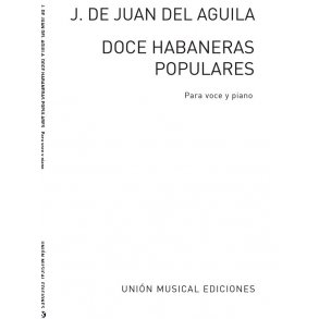 Aguila: Doce Habaneras Populares