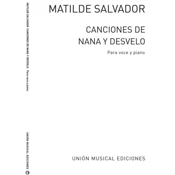 Salvador: Canciones De Nana Y Desvelo