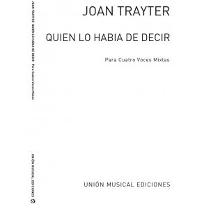 Trayter: Quien Lo Habia De Decir