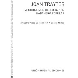 Trayter Mi Cuba Es Un Bello Jardin Satb
