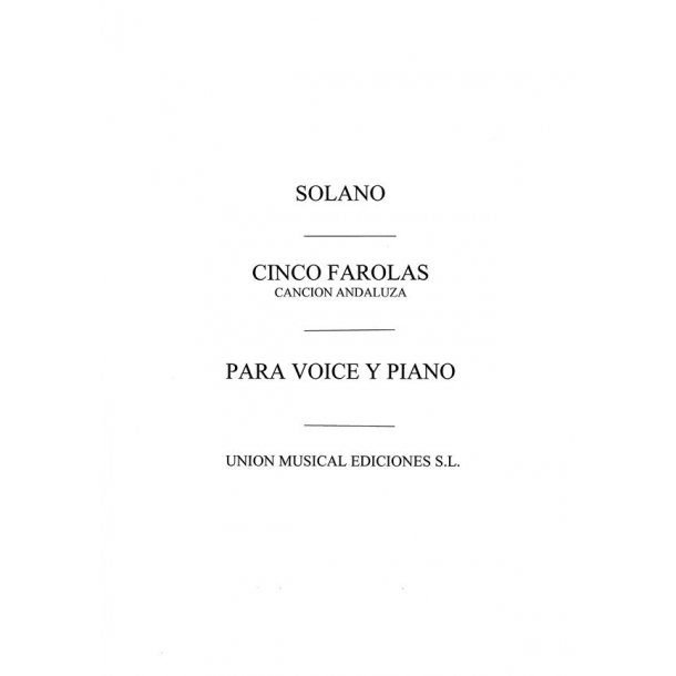 Solano: Cinco Farolas for Voice and Piano