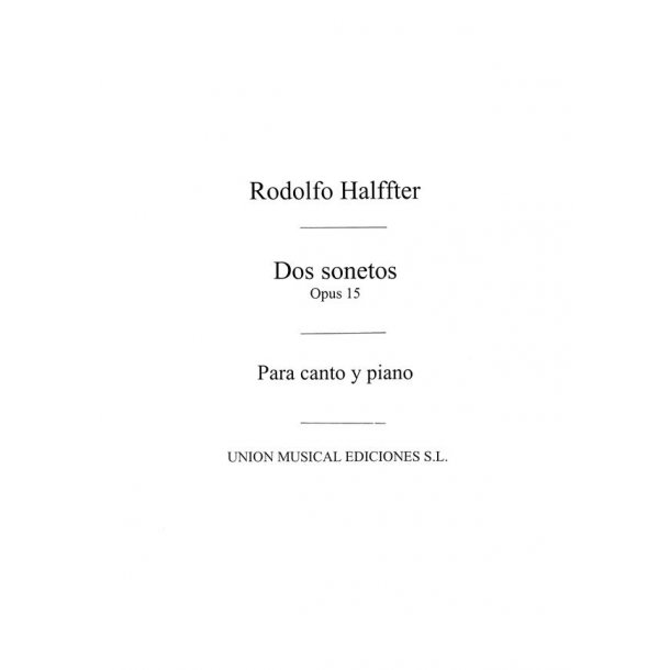 Rodolfo Halffter: Dos Sonetos Op.15 (Voice/Piano)