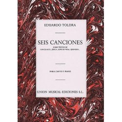 Eduardo Toldra: Seis Canciones