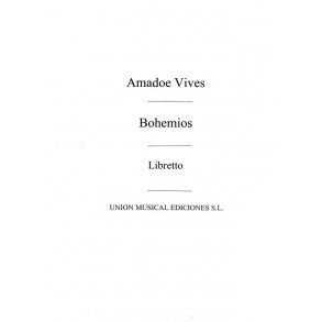 Vives: Bohemios Libreto