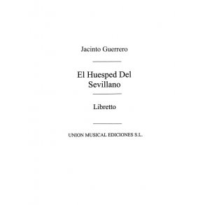 Guerrero: El Huesped Del Sevillano - Libretto