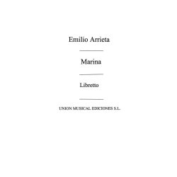 Emilio Arrieta: Marina - Libretto
