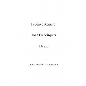 Vives: Dona Francisquita (Libretto)