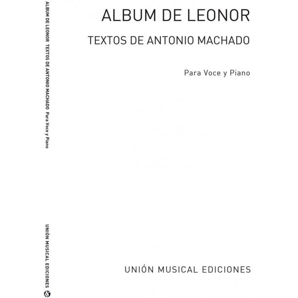 Album De Leonor: (Antonio Machado) Voice and Piano